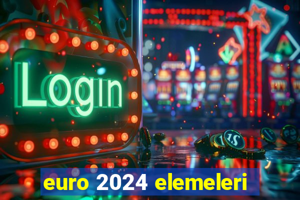 euro 2024 elemeleri