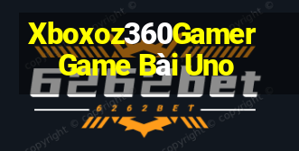 Xboxoz360Gamer Game Bài Uno