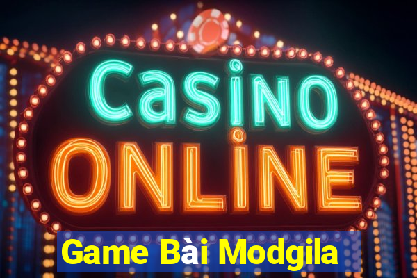 Game Bài Modgila