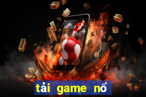 tải game nổ hũ 52