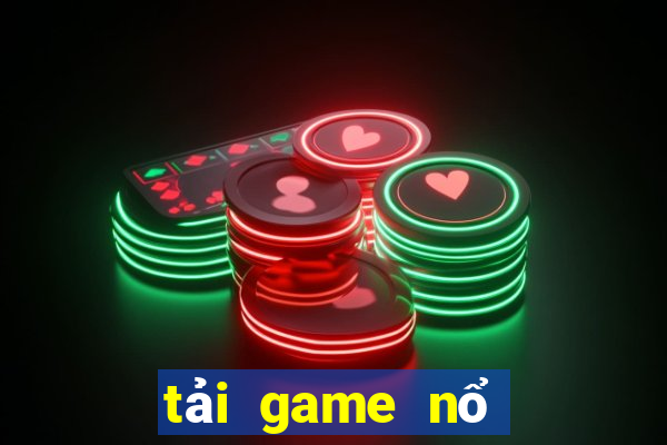 tải game nổ hũ 52