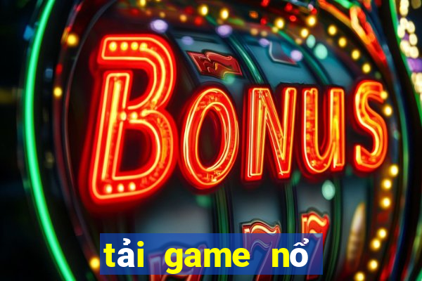 tải game nổ hũ 52