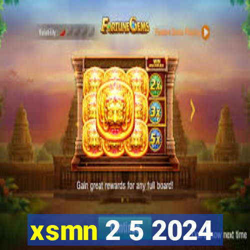 xsmn 2 5 2024