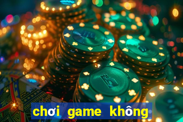 chơi game không cần tải