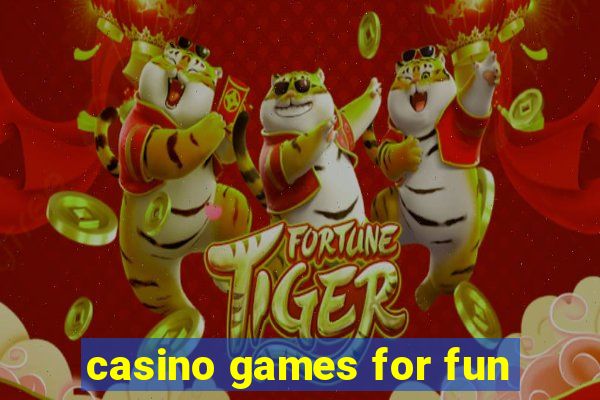 casino games for fun