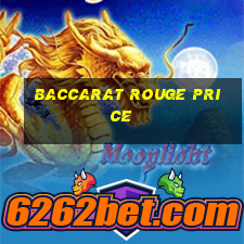 baccarat rouge price