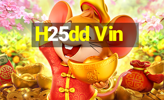 H25dd Vin