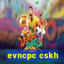 evncpc cskh