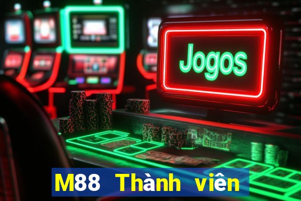 M88 Thành viên Big Player