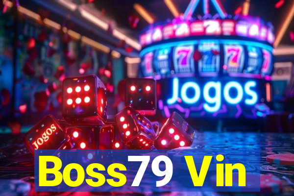 Boss79 Vin