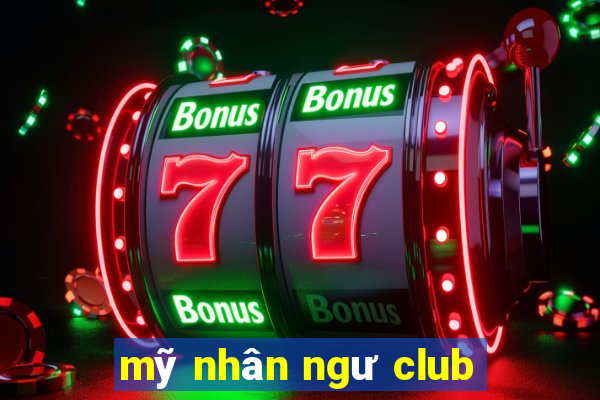 mỹ nhân ngư club