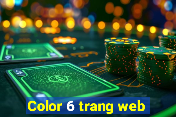 Color 6 trang web