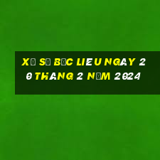 xổ số bạc liêu ngày 20 tháng 2 năm 2024