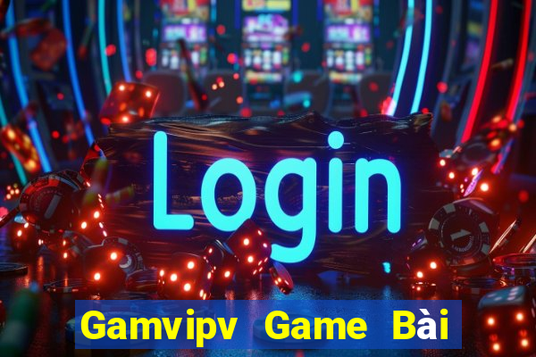 Gamvipv Game Bài Online Hay