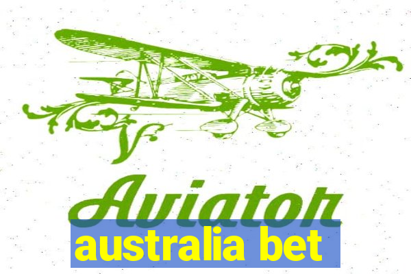 australia bet