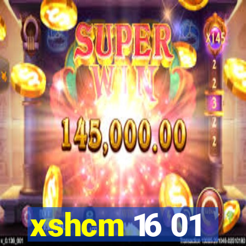 xshcm 16 01