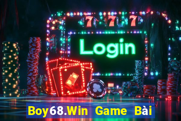 Boy68.Win Game Bài 3 Cây Đổi Thưởng