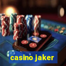 casino jaker