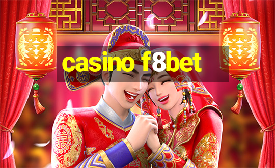 casino f8bet