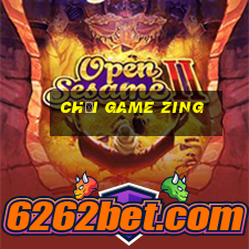 chơi game zing