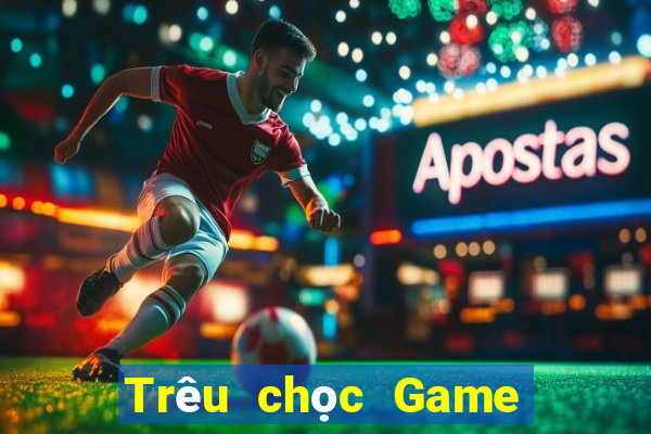 Trêu chọc Game bài địa chủ