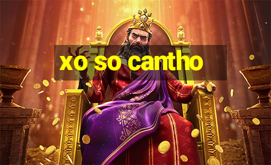 xo so cantho