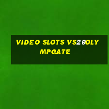 video slots vs20olympgate