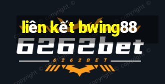 liên kết bwing88