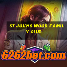 st johns wood family club