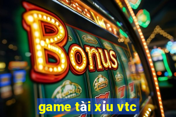 game tài xỉu vtc