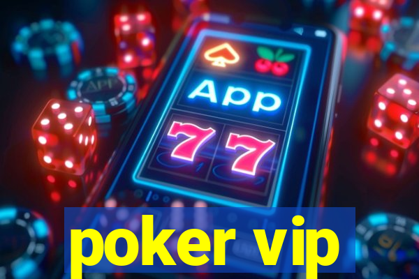 poker vip