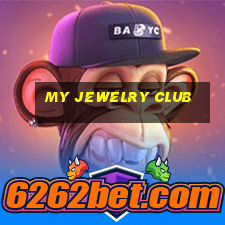 my jewelry club