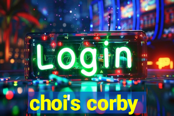 choi's corby