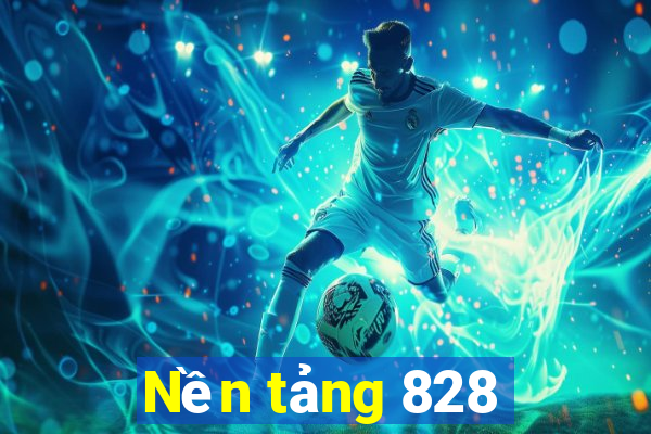 Nền tảng 828