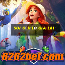 soi cầu lô gia lai