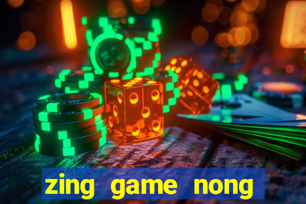 zing game nong trai vui ve