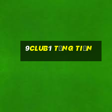 9club1 Tặng Tiền