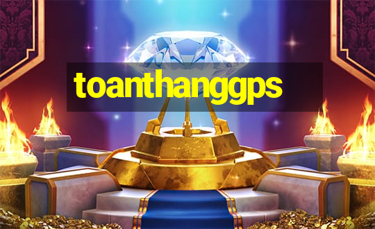 toanthanggps