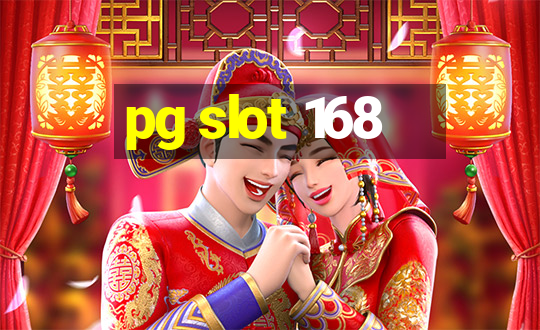 pg slot 168