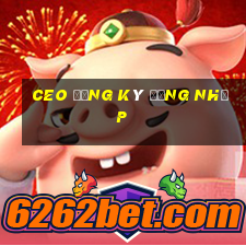 ceo Đăng ký Đăng nhập