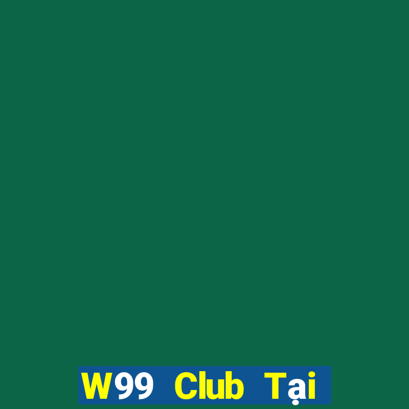 W99 Club Tại Game Bài B52