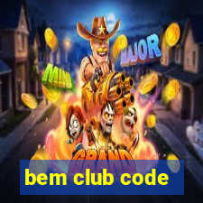 bem club code