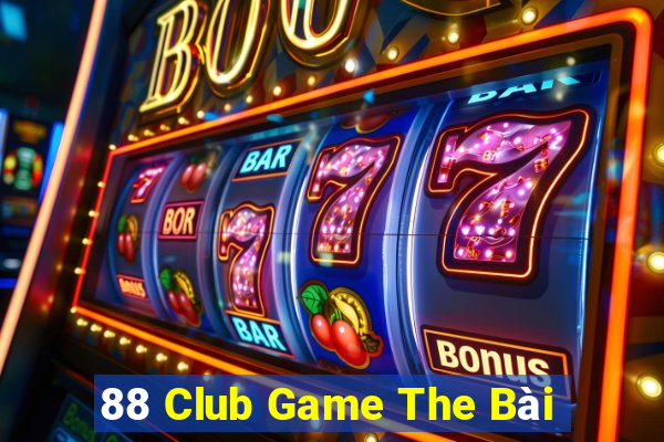 88 Club Game The Bài