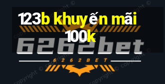 123b khuyến mãi 100k