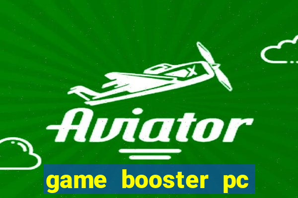 game booster pc windows 10