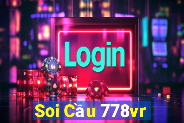 Soi Cầu 778vr