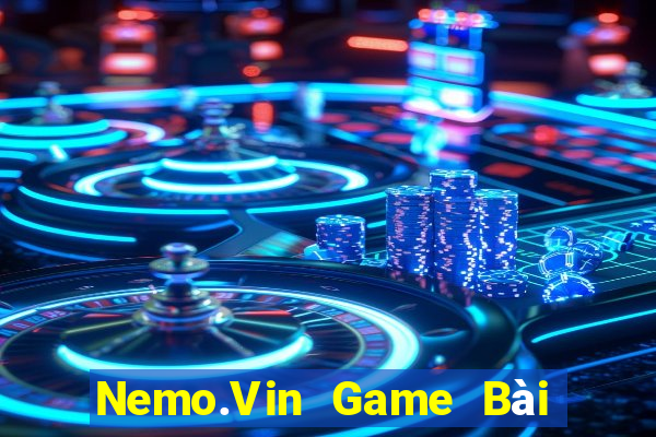 Nemo.Vin Game Bài Đổi Thưởng