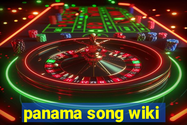 panama song wiki