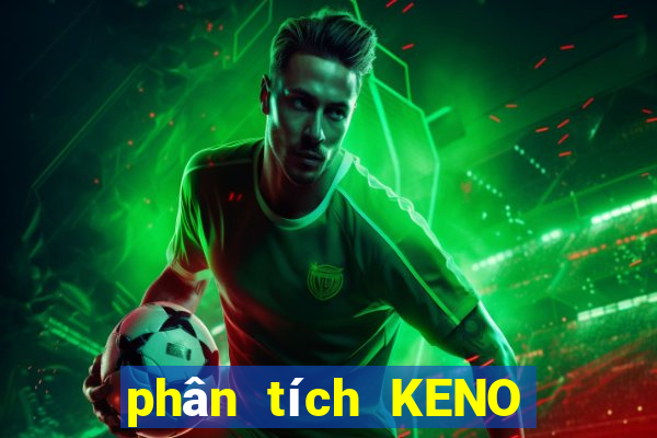 phân tích KENO thứ tư