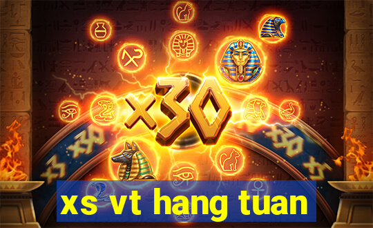 xs vt hang tuan